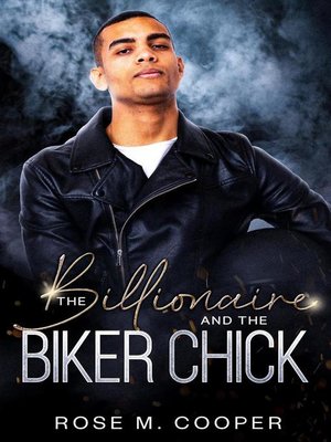 cover image of The Billionaire and the Biker Chick